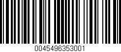Código de barras (EAN, GTIN, SKU, ISBN): '0045496353001'
