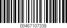 Código de barras (EAN, GTIN, SKU, ISBN): '00467107339'