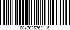 Código de barras (EAN, GTIN, SKU, ISBN): '0047875768116'