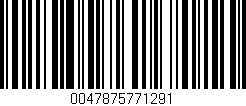 Código de barras (EAN, GTIN, SKU, ISBN): '0047875771291'