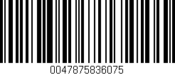 Código de barras (EAN, GTIN, SKU, ISBN): '0047875836075'