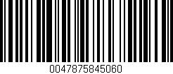 Código de barras (EAN, GTIN, SKU, ISBN): '0047875845060'