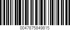 Código de barras (EAN, GTIN, SKU, ISBN): '0047875849815'