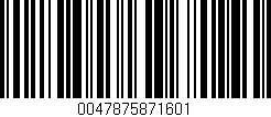 Código de barras (EAN, GTIN, SKU, ISBN): '0047875871601'