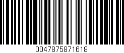 Código de barras (EAN, GTIN, SKU, ISBN): '0047875871618'