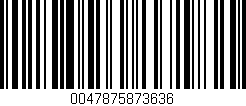 Código de barras (EAN, GTIN, SKU, ISBN): '0047875873636'