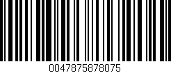 Código de barras (EAN, GTIN, SKU, ISBN): '0047875878075'