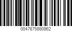 Código de barras (EAN, GTIN, SKU, ISBN): '0047875880962'
