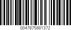 Código de barras (EAN, GTIN, SKU, ISBN): '0047875881372'