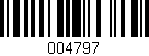 Código de barras (EAN, GTIN, SKU, ISBN): '004797'