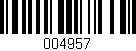 Código de barras (EAN, GTIN, SKU, ISBN): '004957'