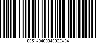 Código de barras (EAN, GTIN, SKU, ISBN): '005140403040332X34'