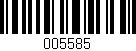 Código de barras (EAN, GTIN, SKU, ISBN): '005585'