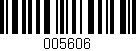 Código de barras (EAN, GTIN, SKU, ISBN): '005606'