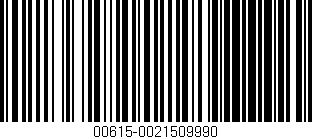 Código de barras (EAN, GTIN, SKU, ISBN): '00615-0021509990'
