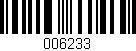 Código de barras (EAN, GTIN, SKU, ISBN): '006233'