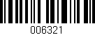 Código de barras (EAN, GTIN, SKU, ISBN): '006321'