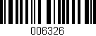 Código de barras (EAN, GTIN, SKU, ISBN): '006326'