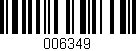 Código de barras (EAN, GTIN, SKU, ISBN): '006349'