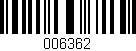 Código de barras (EAN, GTIN, SKU, ISBN): '006362'