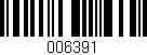 Código de barras (EAN, GTIN, SKU, ISBN): '006391'