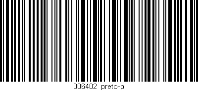 Código de barras (EAN, GTIN, SKU, ISBN): '006402_preto-p'