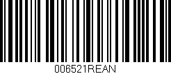Código de barras (EAN, GTIN, SKU, ISBN): '006521REAN'