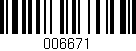 Código de barras (EAN, GTIN, SKU, ISBN): '006671'
