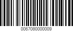 Código de barras (EAN, GTIN, SKU, ISBN): '0067080000009'