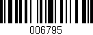 Código de barras (EAN, GTIN, SKU, ISBN): '006795'