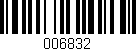 Código de barras (EAN, GTIN, SKU, ISBN): '006832'