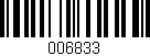 Código de barras (EAN, GTIN, SKU, ISBN): '006833'