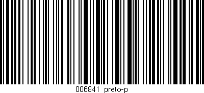 Código de barras (EAN, GTIN, SKU, ISBN): '006841_preto-p'