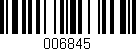 Código de barras (EAN, GTIN, SKU, ISBN): '006845'
