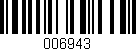 Código de barras (EAN, GTIN, SKU, ISBN): '006943'