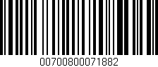 Código de barras (EAN, GTIN, SKU, ISBN): '00700800071882'