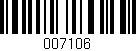 Código de barras (EAN, GTIN, SKU, ISBN): '007106'