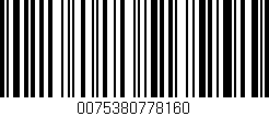 Código de barras (EAN, GTIN, SKU, ISBN): '0075380778160'
