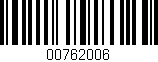 Código de barras (EAN, GTIN, SKU, ISBN): '00762006'