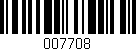 Código de barras (EAN, GTIN, SKU, ISBN): '007708'