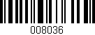 Código de barras (EAN, GTIN, SKU, ISBN): '008036'