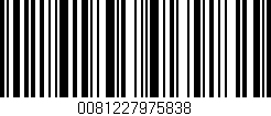 Código de barras (EAN, GTIN, SKU, ISBN): '0081227975838'