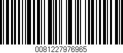 Código de barras (EAN, GTIN, SKU, ISBN): '0081227976965'