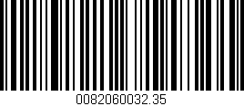 Código de barras (EAN, GTIN, SKU, ISBN): '0082060032.35'
