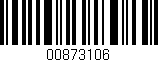 Código de barras (EAN, GTIN, SKU, ISBN): '00873106'