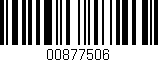 Código de barras (EAN, GTIN, SKU, ISBN): '00877506'