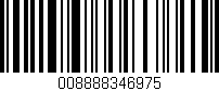 Código de barras (EAN, GTIN, SKU, ISBN): '008888346975'