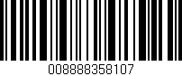 Código de barras (EAN, GTIN, SKU, ISBN): '008888358107'