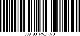 Código de barras (EAN, GTIN, SKU, ISBN): '009193|PADRAO'