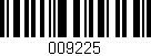 Código de barras (EAN, GTIN, SKU, ISBN): '009225'